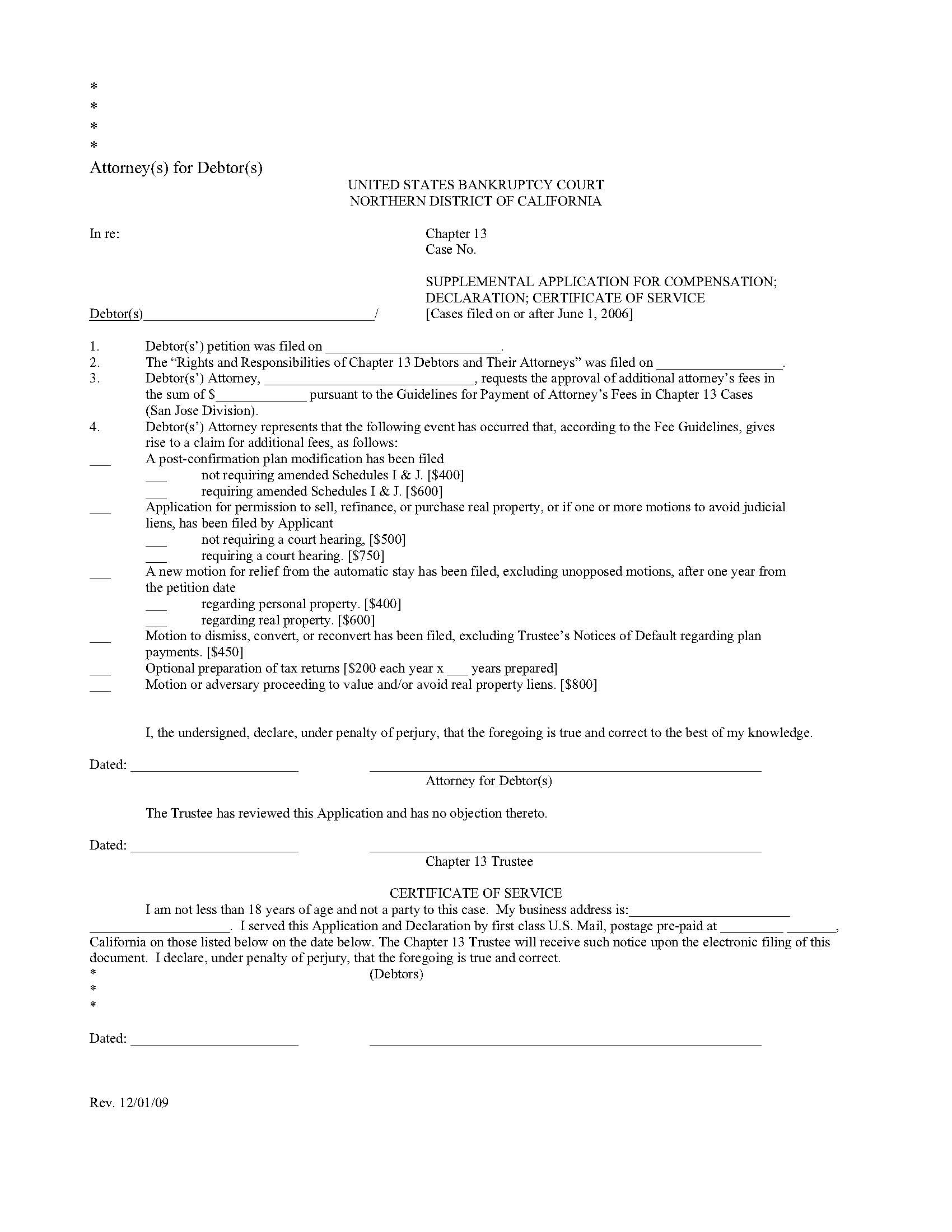 Supplemental Application For Compensation-Declaration-Certificate Of Service (Case Filed From 6-1-06 Through 8-31-12) | Pdf Fpdf Docx | California