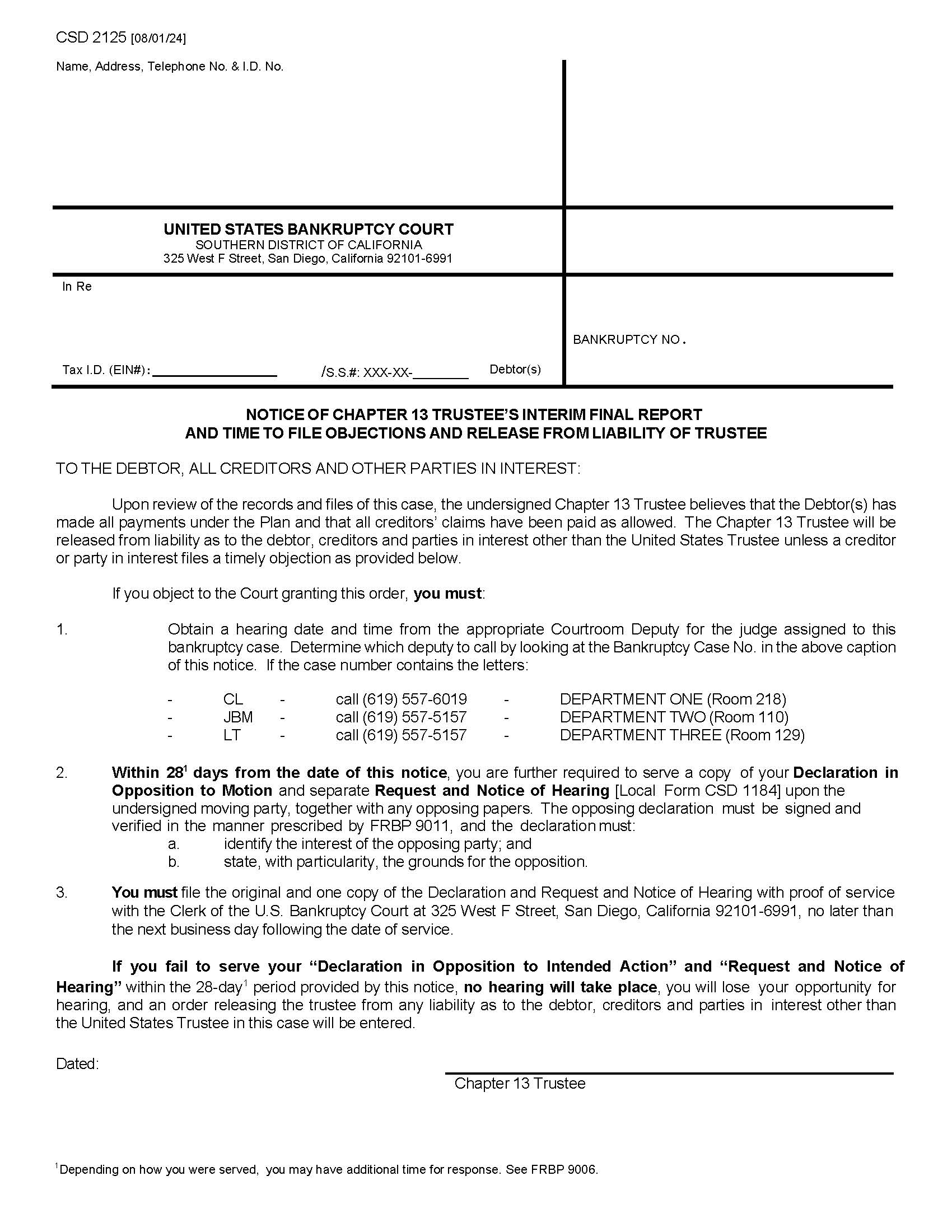 Notice Of Chapter 13 Trustees Interim Final Report And Time To File Objections And Release {CSD 2125} | Pdf Fpdf Doc Docx | California