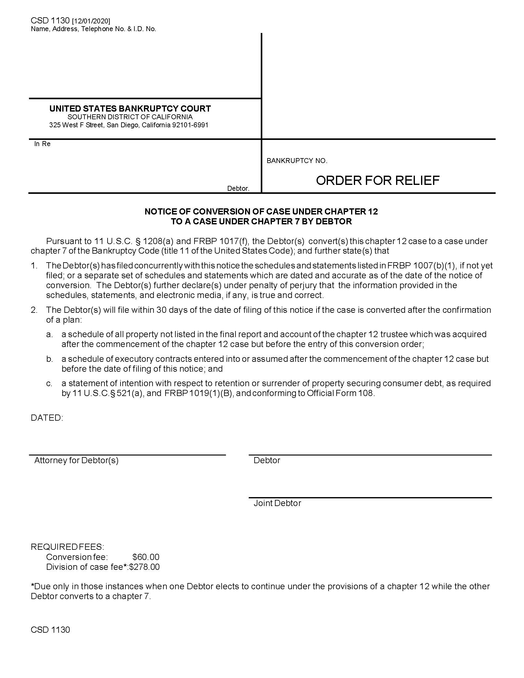Notice Of Conversion Of Case Under Chapter 12 To A Case Under Chapter 7 By Debtor {CSD 1130} | Pdf Fpdf Doc Docx | California