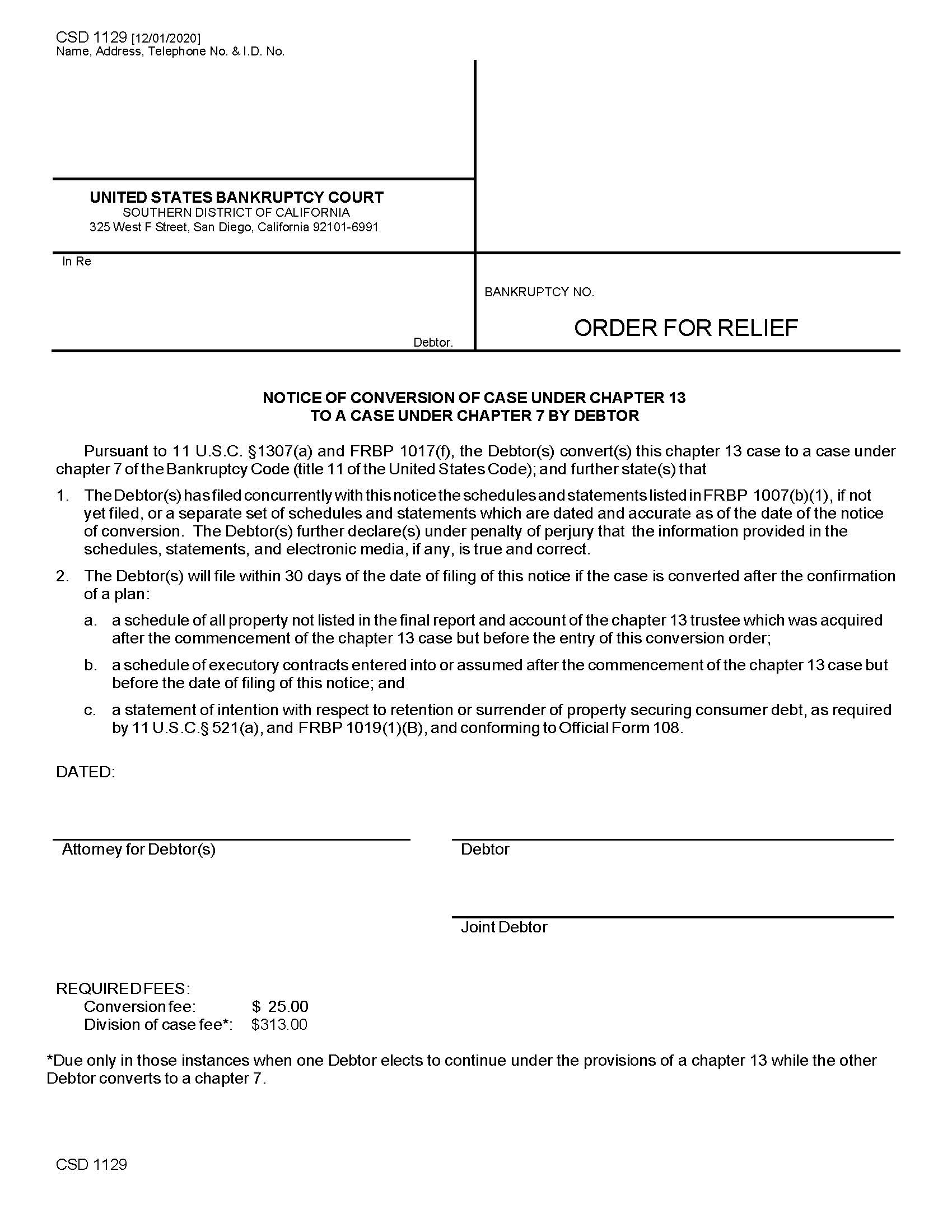 Notice Of Conversion Of Case Under Chapter 13 To A Case Under Chapter 7 By Debtor {CSD 1129} | Pdf Fpdf Doc Docx | California