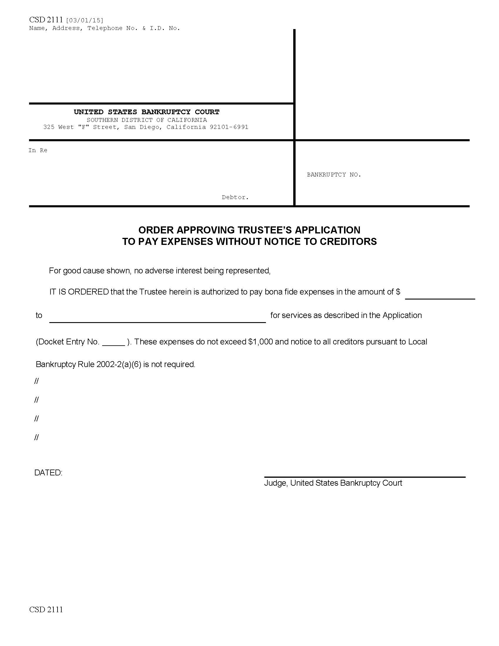 Order Approving Trustees Application To Pay Expenses Without Notice To Creditors {CSD 2111} | Pdf Fpdf Doc Docx | California