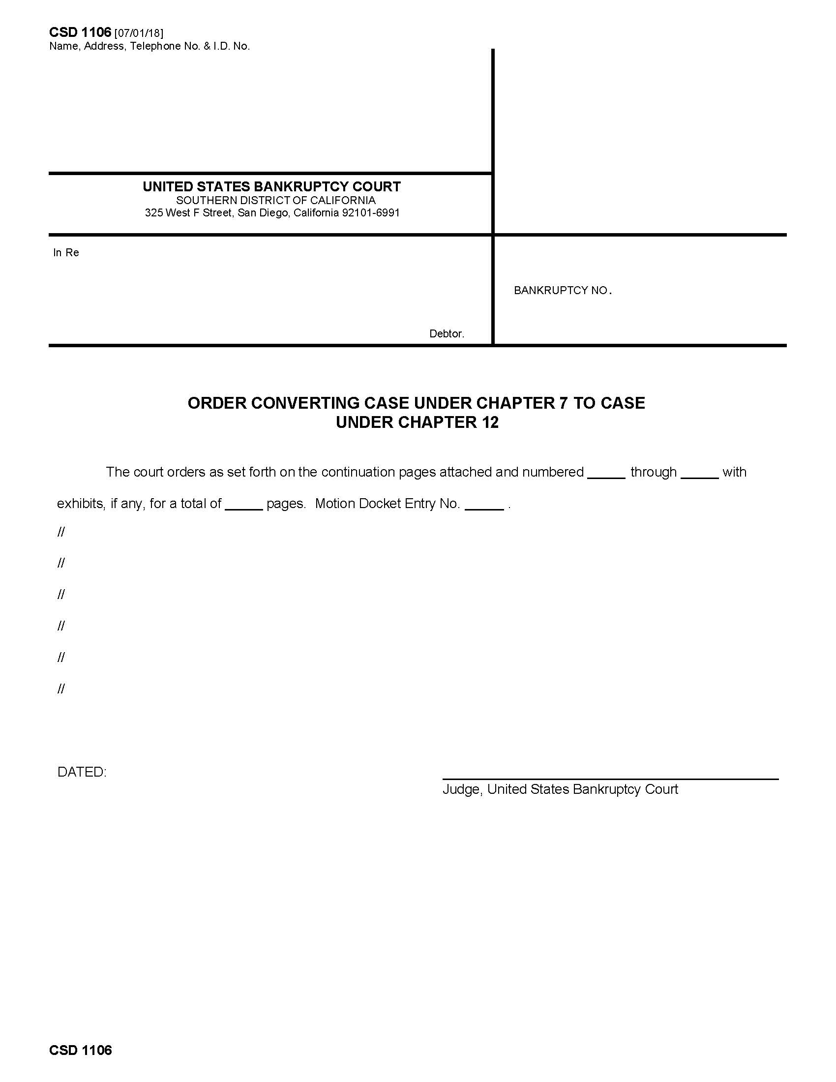 Order Converting Case Under Chapter 7 To Case Under Chapter 12 {CSD 1106} | Pdf Fpdf Docx | California