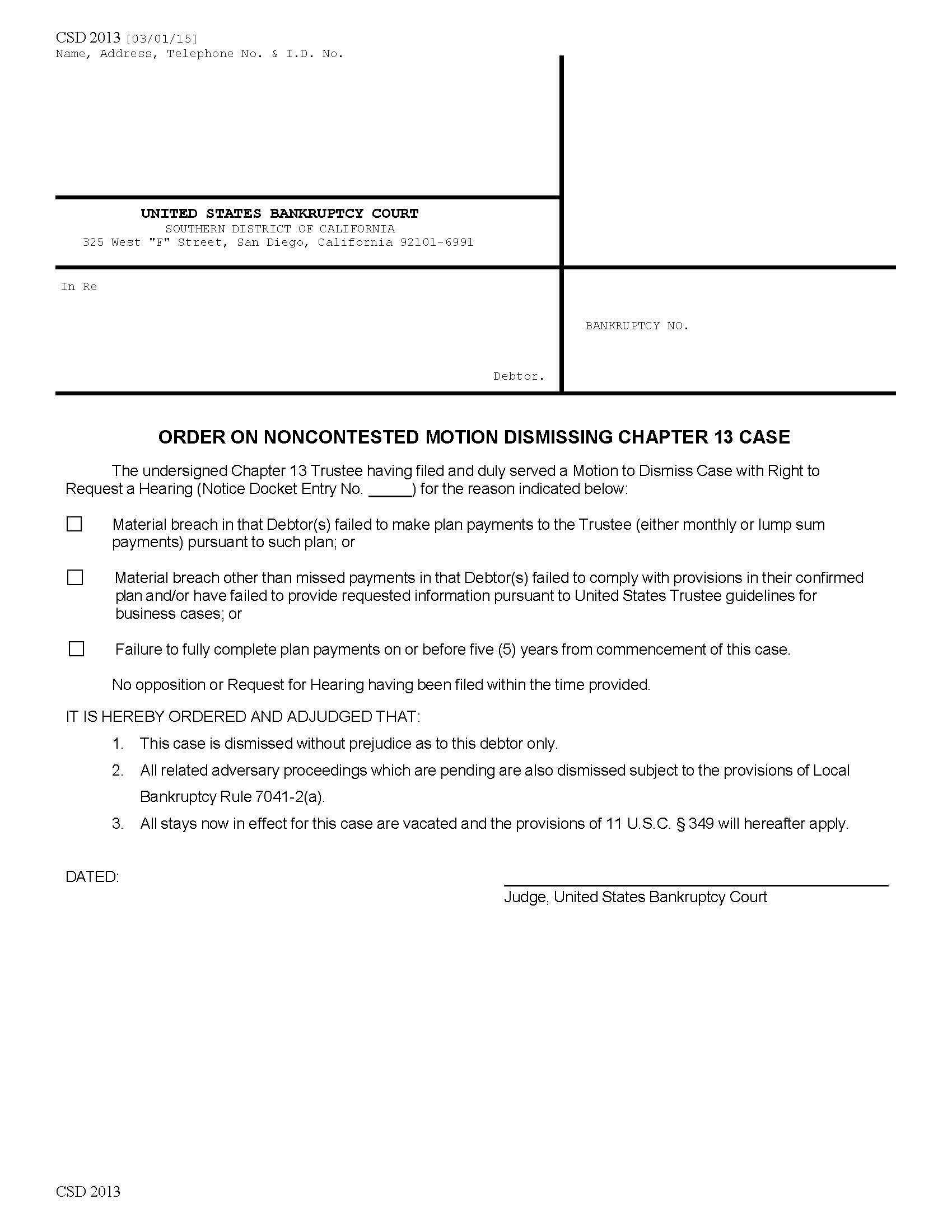 Order On Noncontested Motion Dismissing Chapter 13 Case {CSD 2013} | Pdf Fpdf Doc Docx | California