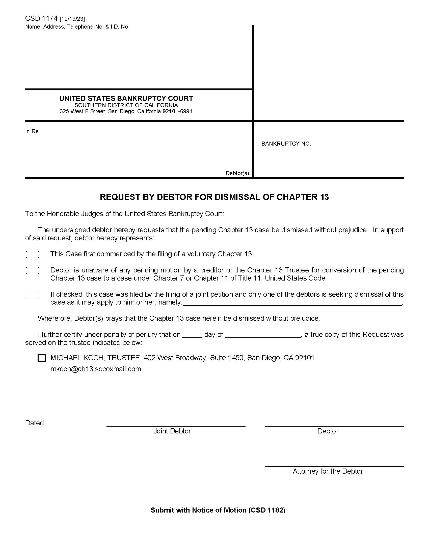 Request By Debtor For Dismissal Of Chapter 13 {CSD 1174} | Pdf Fpdf Doc Docx | California
