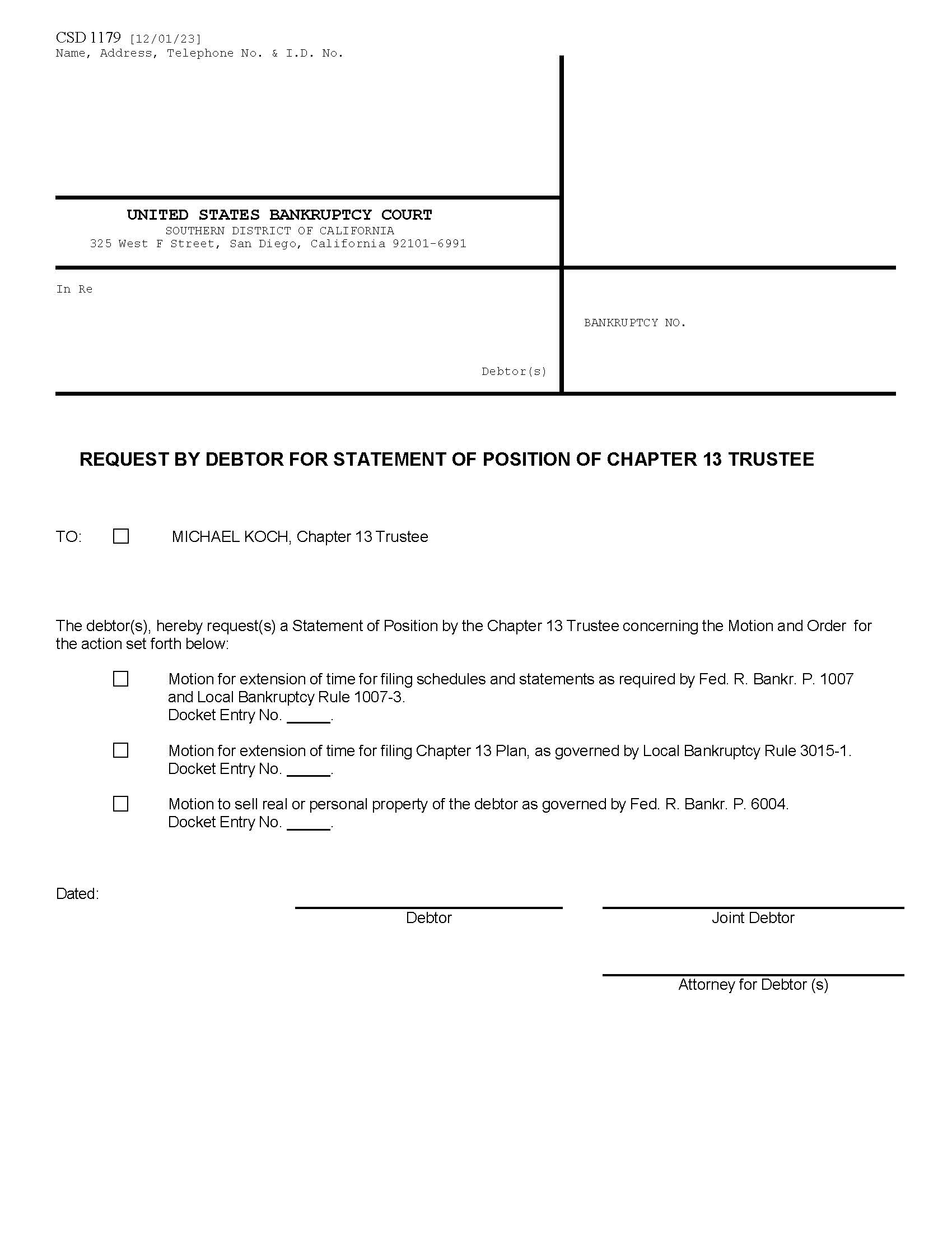 Request By Debtor For Statement Of Position Of Chapter 13 Trustee {CSD 1179} | Pdf Fpdf Doc Docx | California