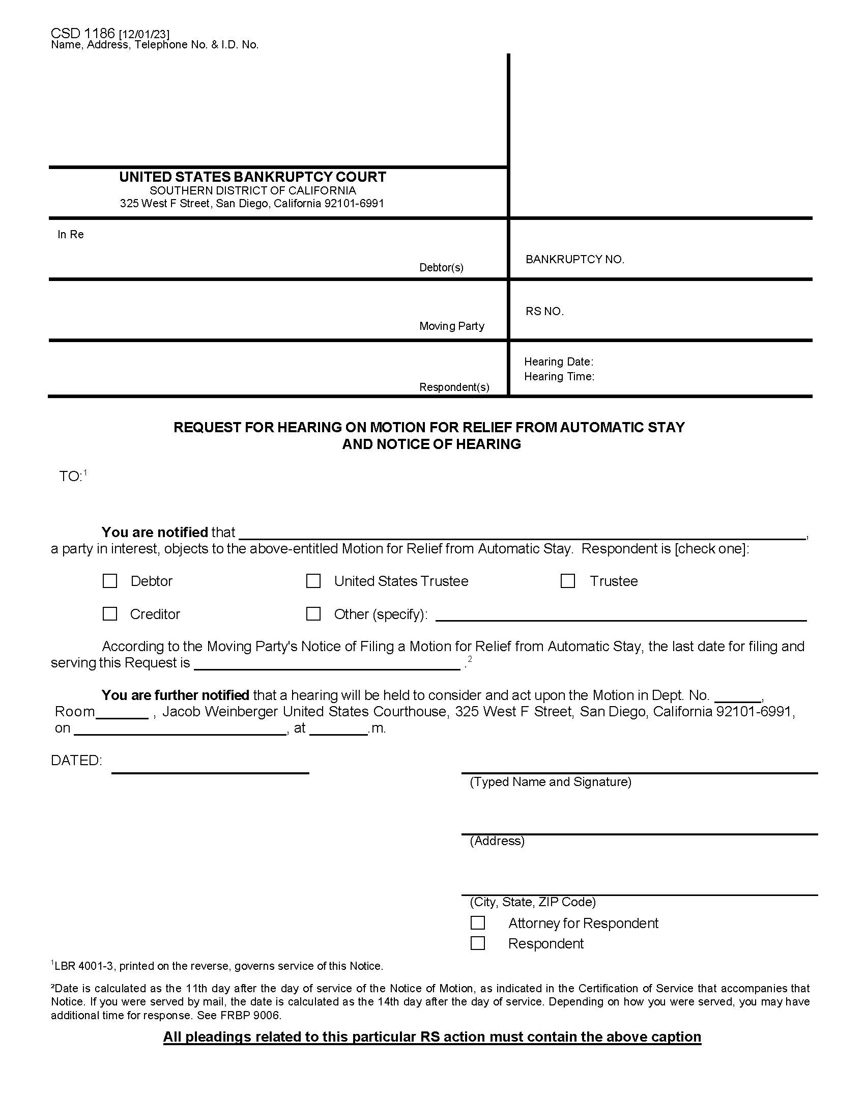 Request For Hearing On Motion For Relief From Automatic Stay And Notice Of Hearing {CSD 1186} | Pdf Fpdf Docx | California