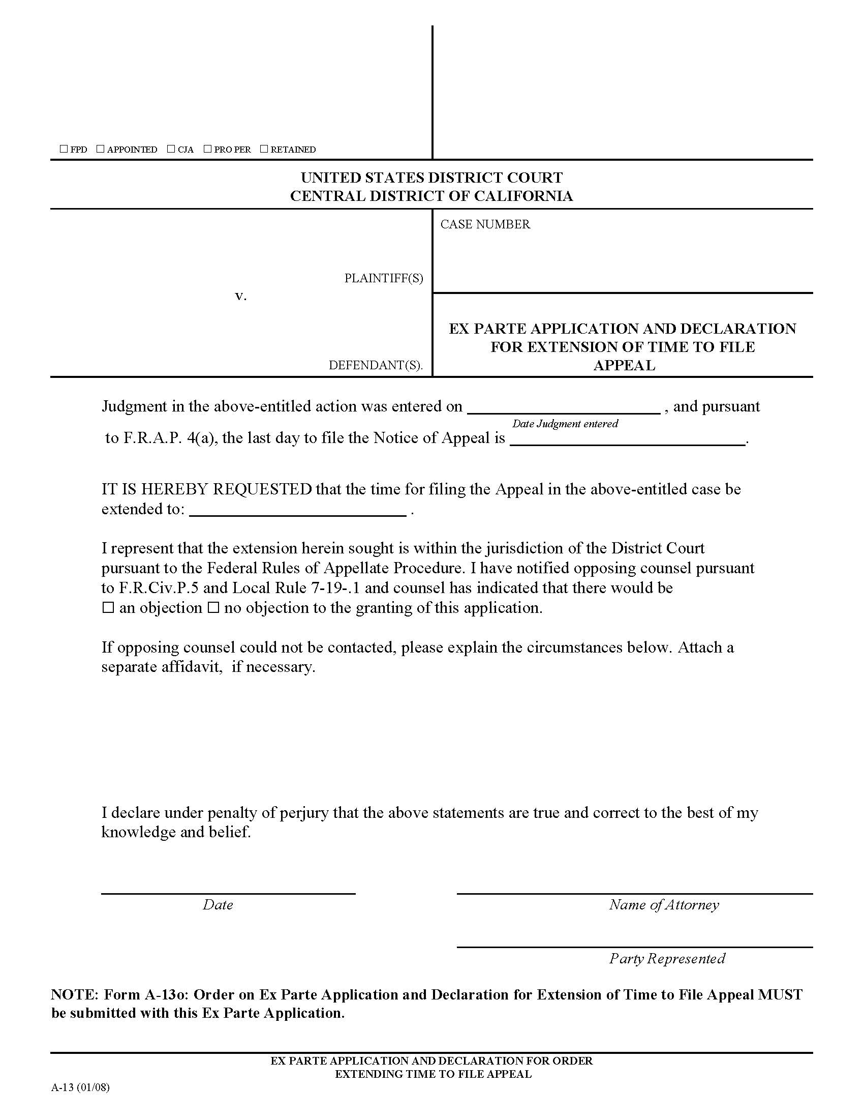 Ex Parte Application And Declaration For Order Extending Time To File Appeal {A-13} | Pdf Fpdf Doc Docx | California
