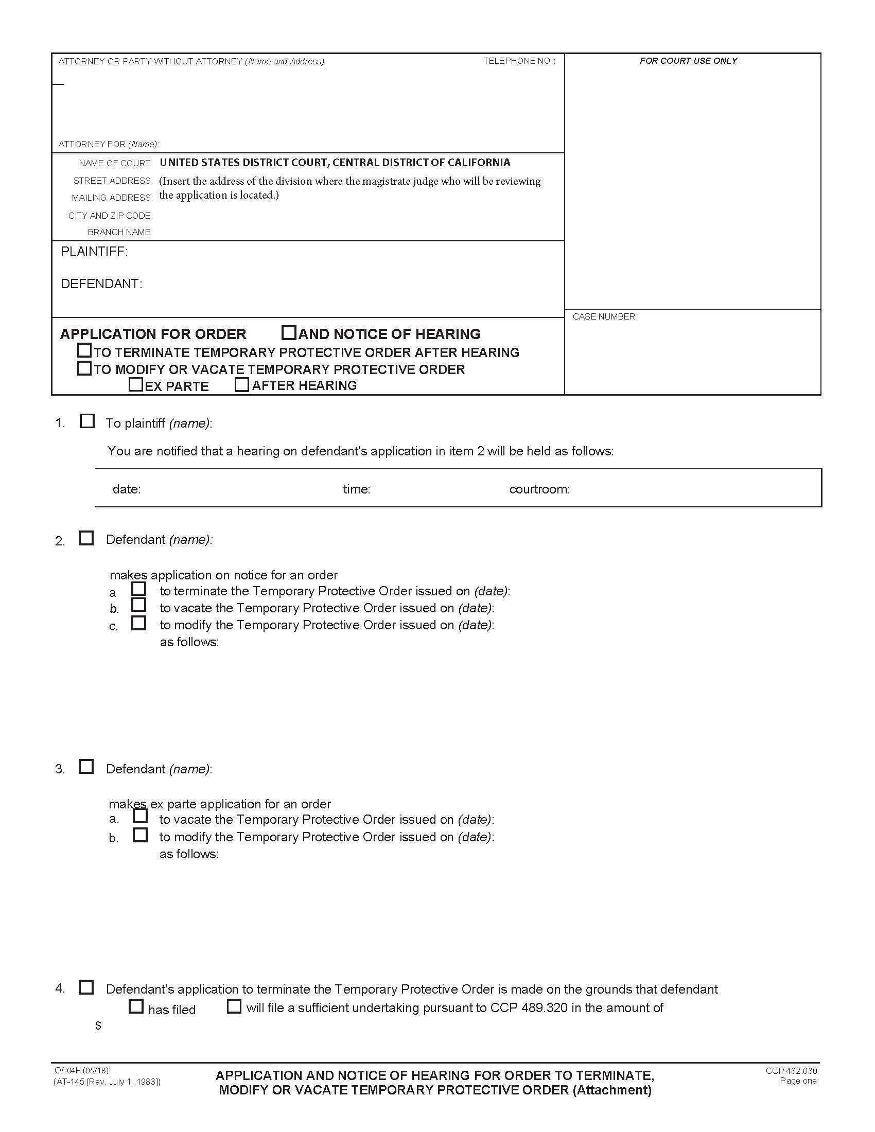 Application And Notice Of Hearing For Order To Terminate Modify Or Vacate {CV-4H} | Pdf Fpdf Doc Docx | California