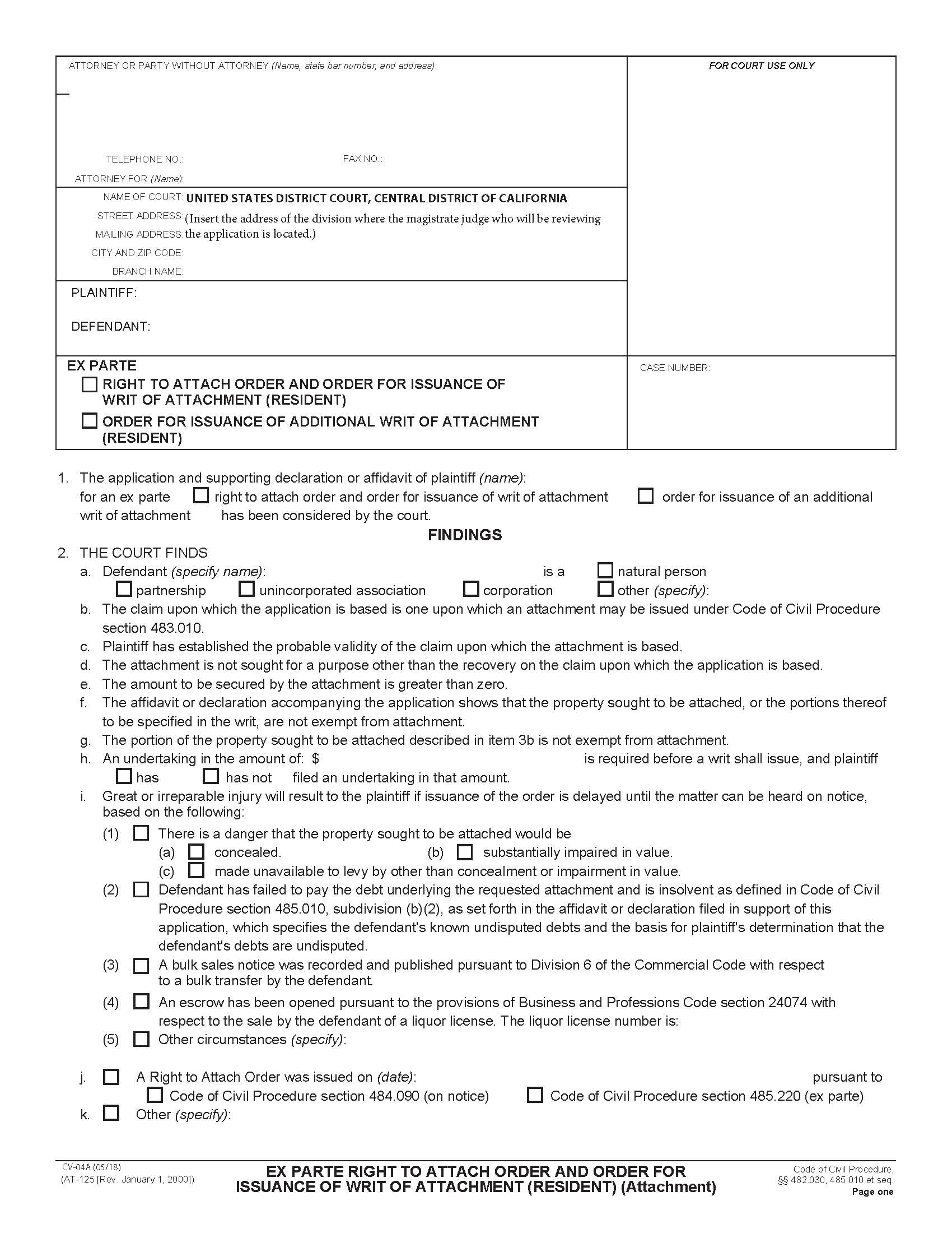 Ex Parte Right To Attach Order And Order For Issuance Of Writ Of Attachment (Resident) {CV-4A} | Pdf Fpdf Docx | California
