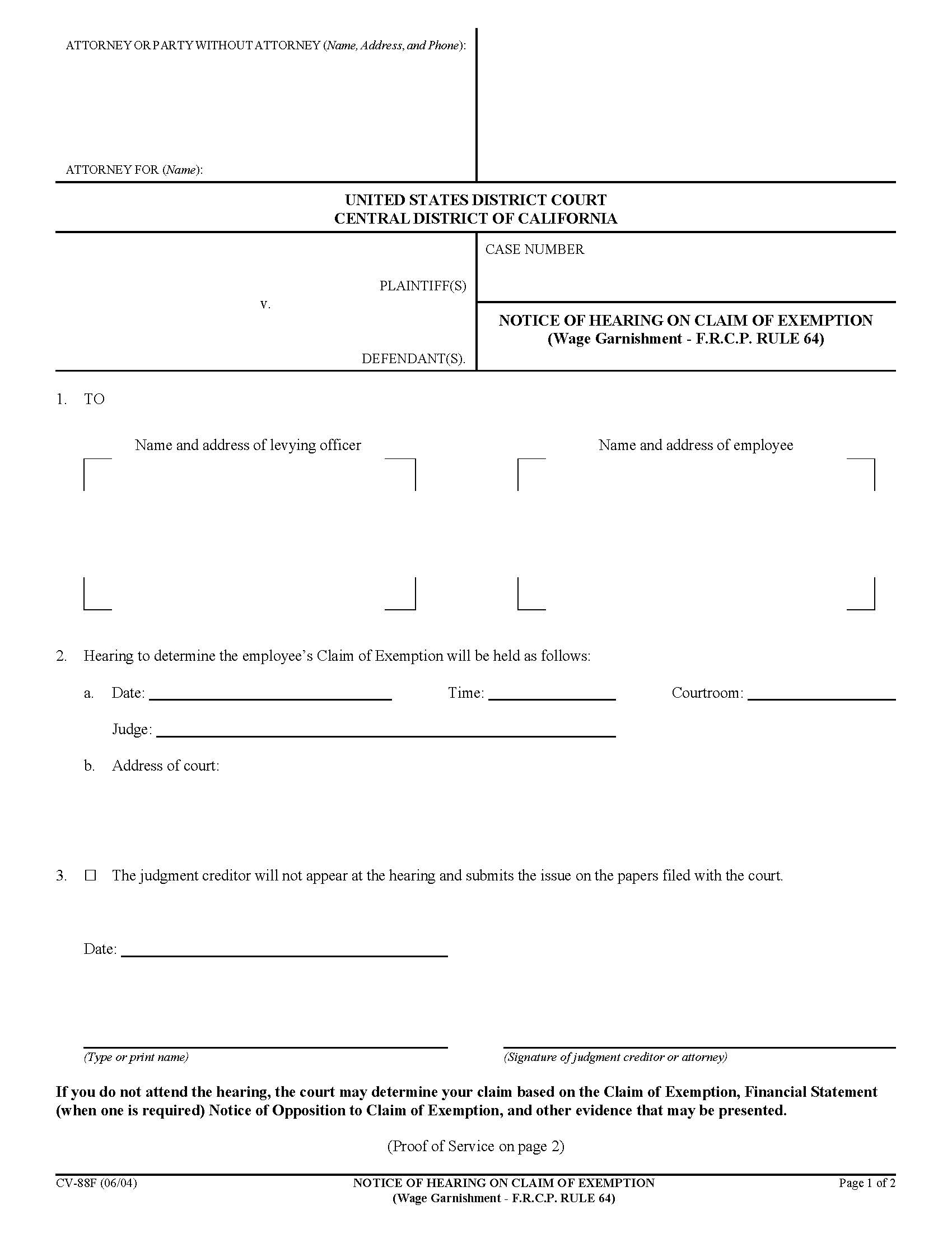 Notice Of Hearing On Claim Of Exemption (Wage Garnishment-FRCP Rule 64) {CV-88F} | Pdf Fpdf Doc Docx | California