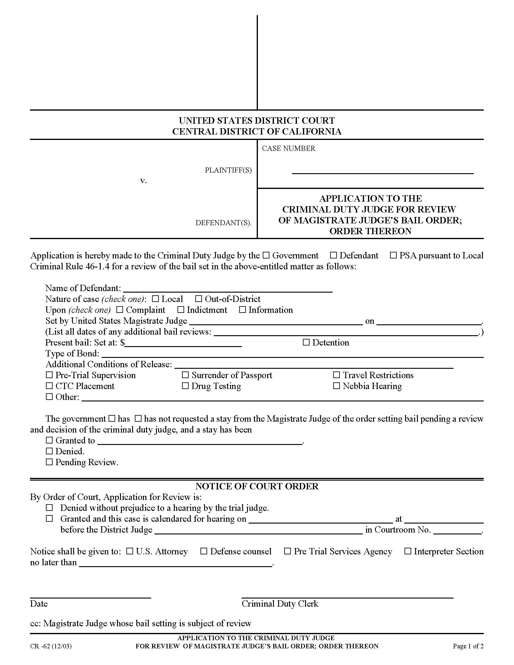 Application To The Criminal Duty Judge For Review Of Magistrate Judges Bail Order-Order Thereon {CR-62} | Pdf Fpdf Doc Docx | California