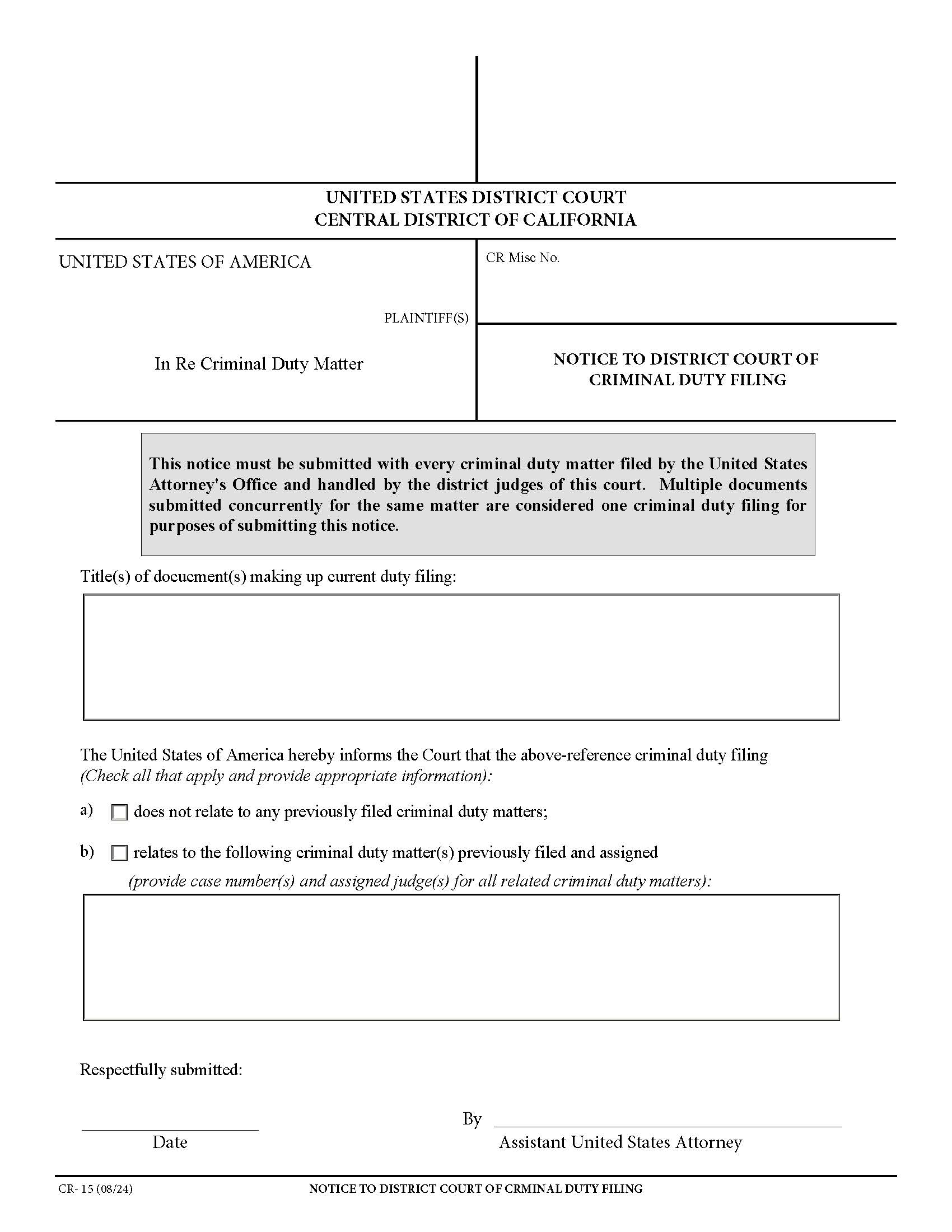Notice To District Court Of Related Criminal Duty Filing {CR-15} | Pdf Fpdf Doc Docx | California