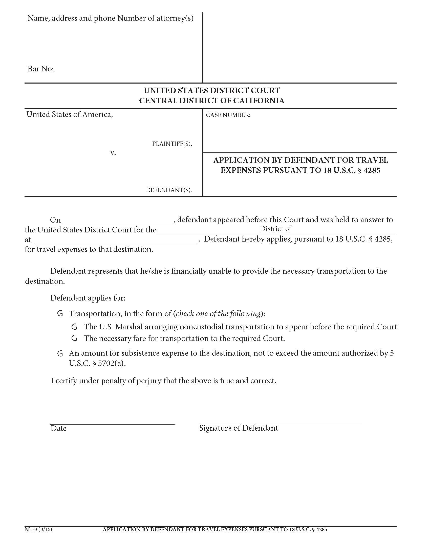 Application By Defendant For Travel Expenses Pursuant To 18 USC 4285 {M-59} | Pdf Fpdf Doc Docx | California