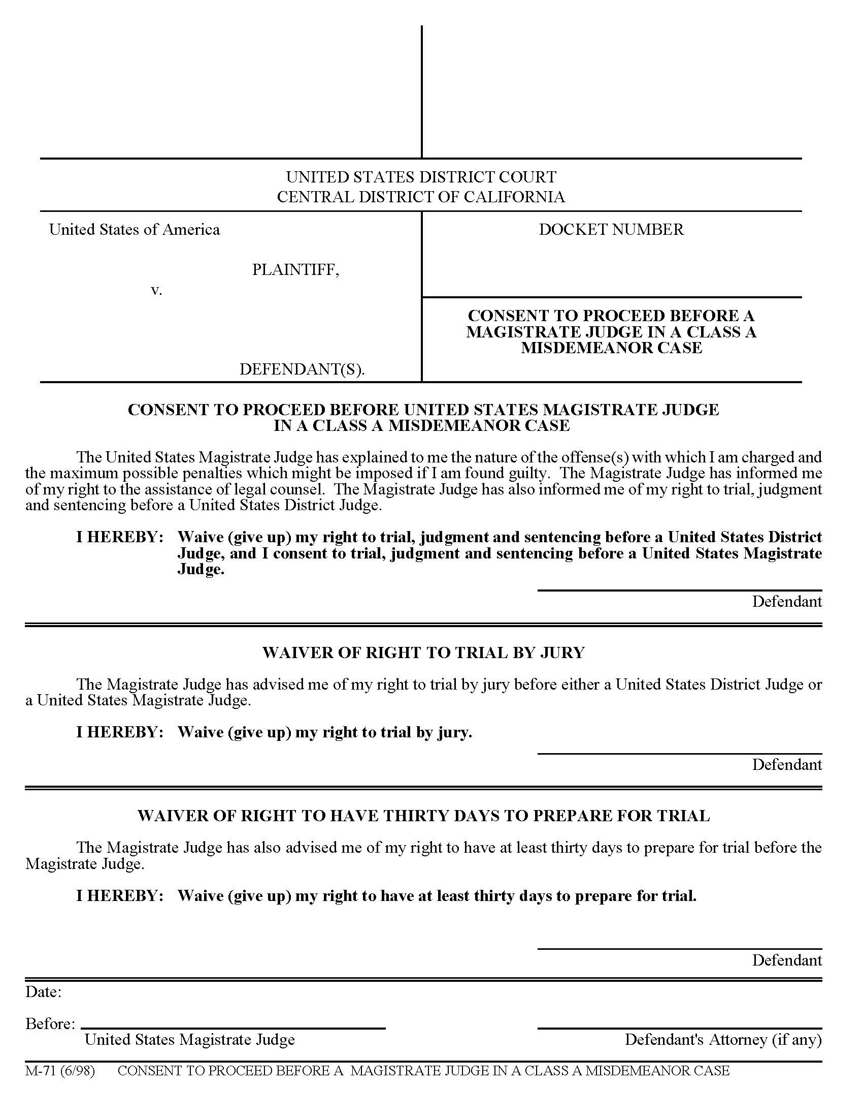 Consent To Proceed Before A US Magistrate Judge In A Class A Misdemeanor Case {M-71} | Pdf Fpdf Doc Docx | California