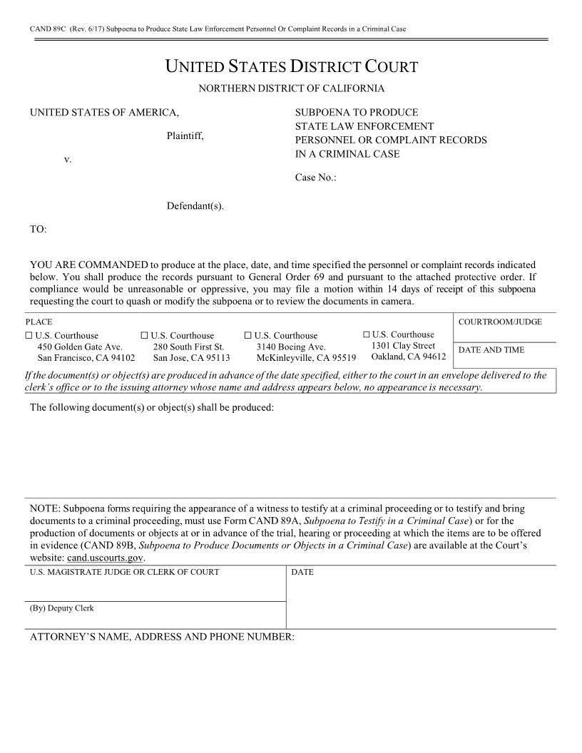 Subpoena To Produce State Law Enforcement Personnel Or Complaint Records {CAND 89C} | Pdf Fpdf Doc Docx | California