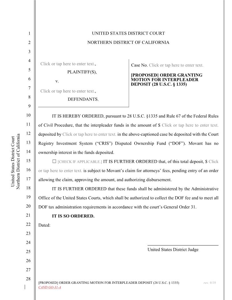 (Proposed) Order Granting Motion For Interpleader Deposit {CAND-GO-31-A} | Pdf Fpdf Docx | California