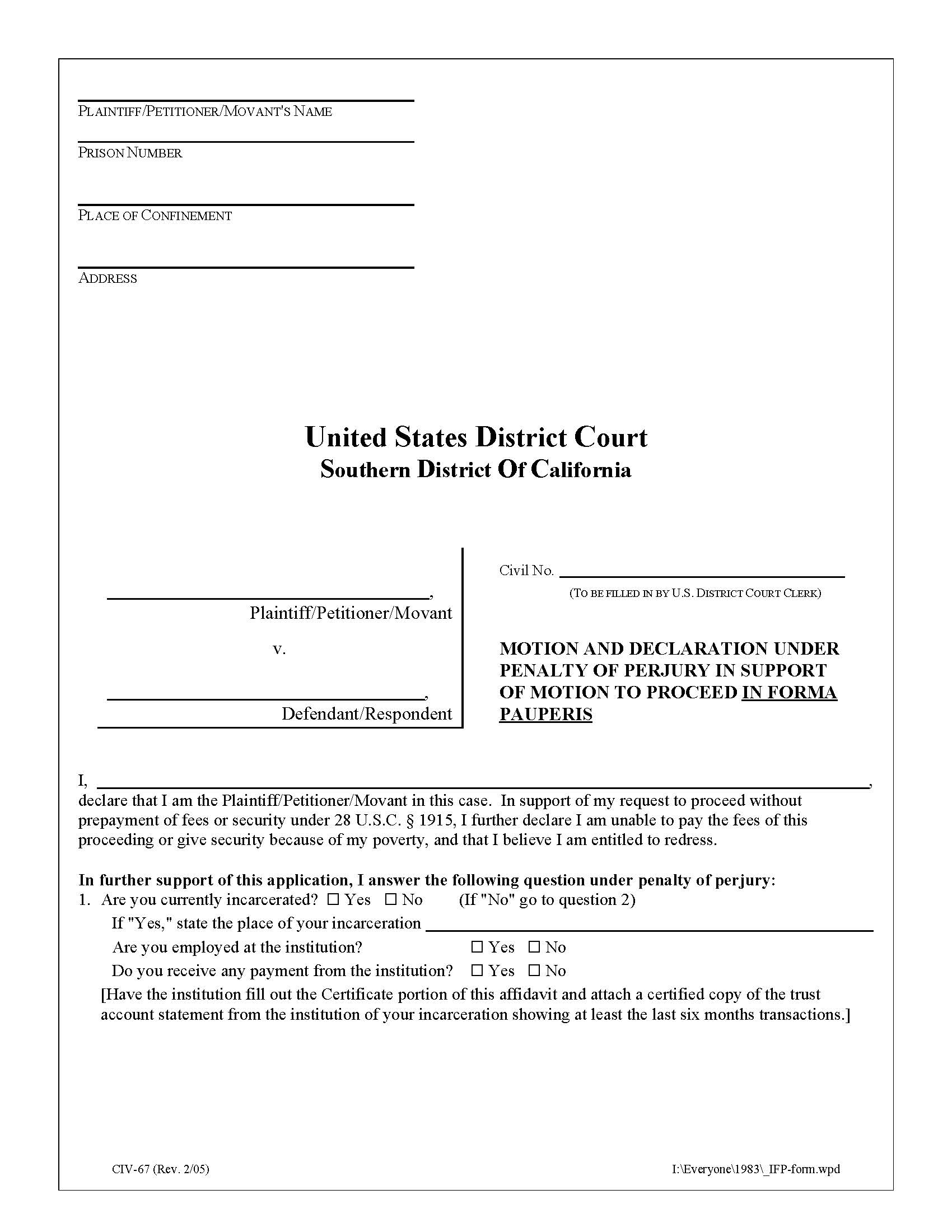 Motion Declaration Under Penalty Perjury In Support Motion Proceed In Forma Pauperis {CIV-67} | Pdf Fpdf Doc Docx | California