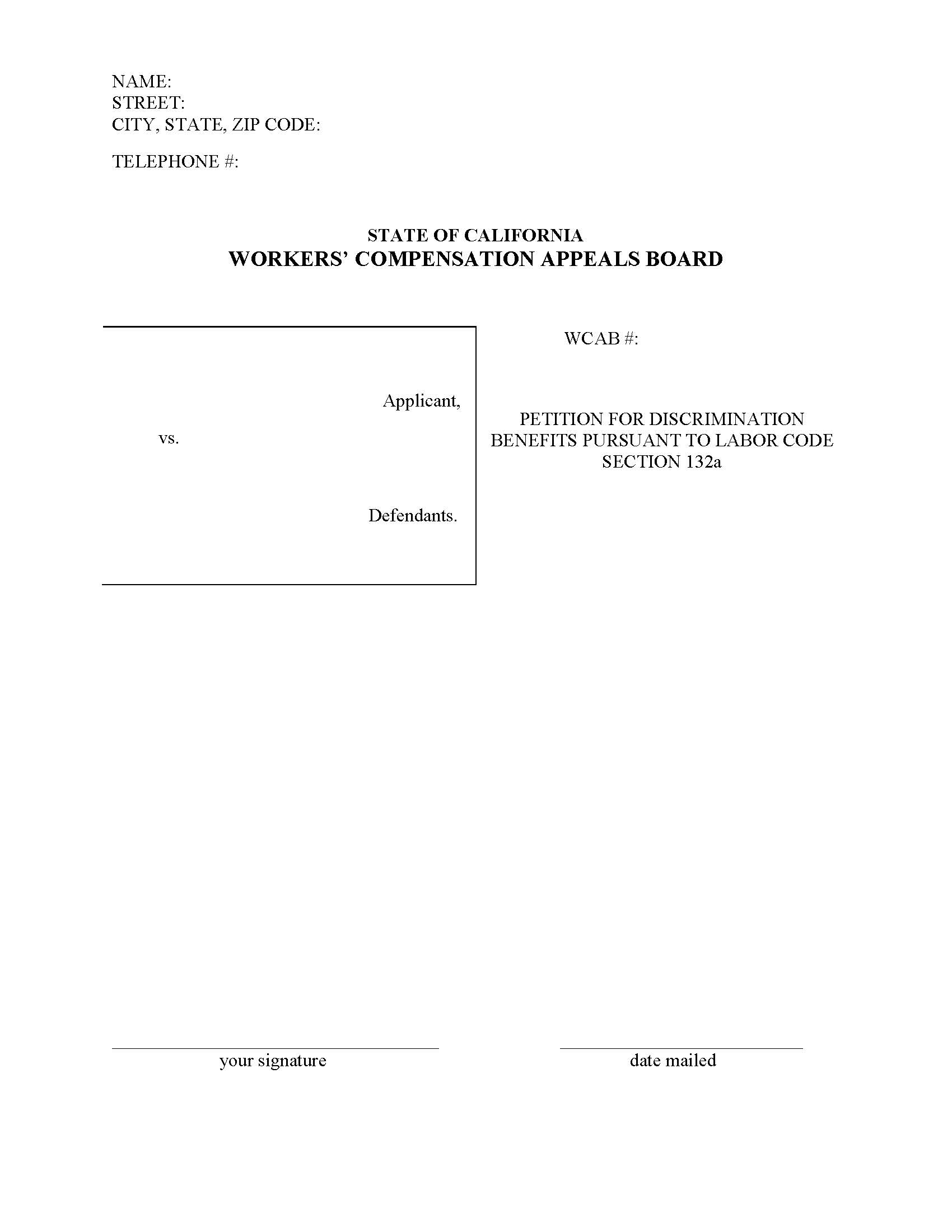 Application (Petition) For Discrimination Benefits Pursuant To Labor Code Section 132a | Pdf Fpdf Docx | California