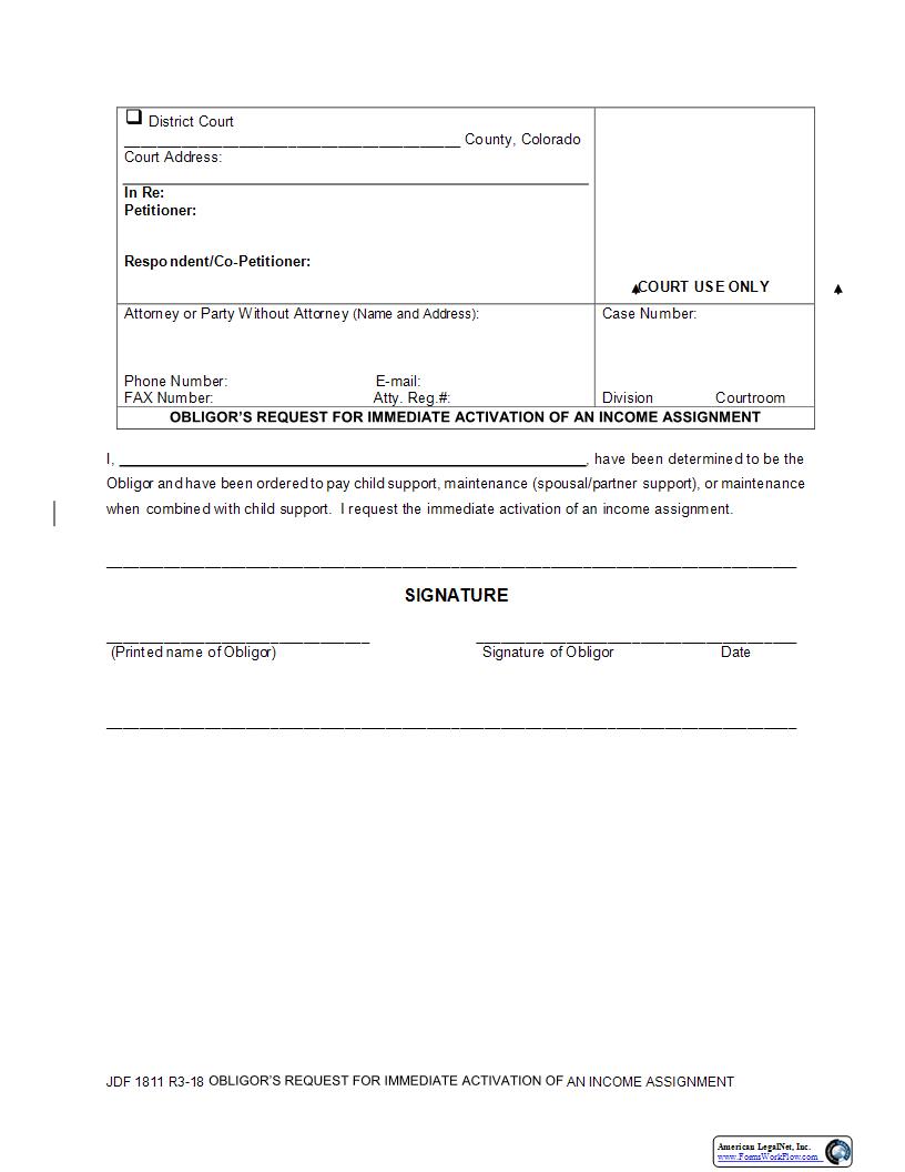 Obligors Request For Immediate Activation Of An Income Assignment {JDF 1811} | Pdf Fpdf Docx | Colorado