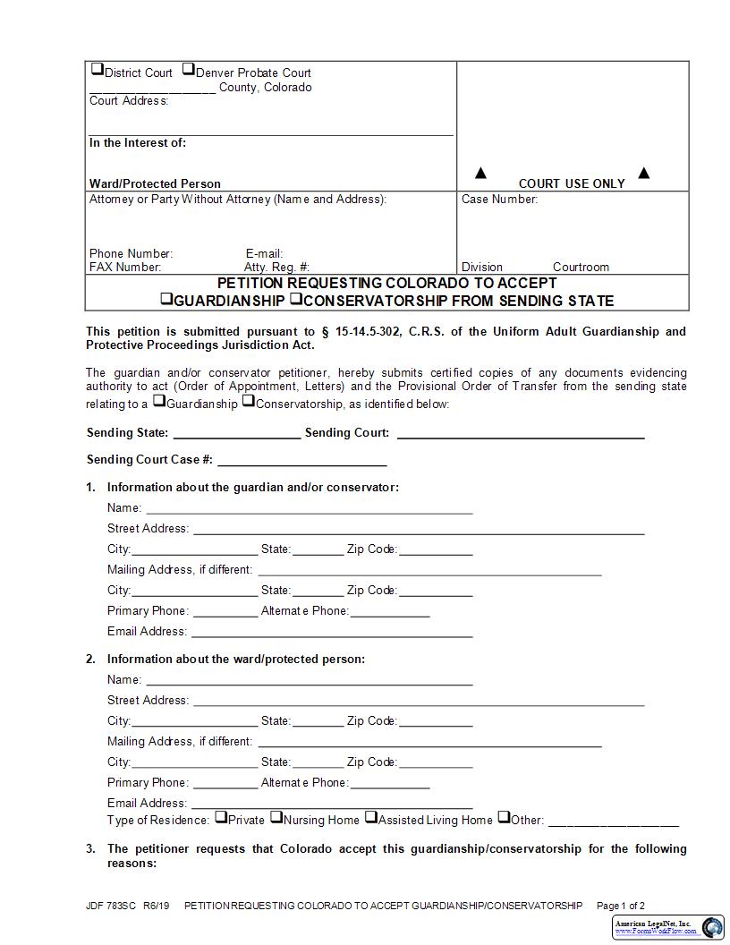 Petition Requesting Colorado To Accept Guardianship Or Conservatorship From Sending State {JDF 783SC} | Pdf Fpdf Docx | Colorado