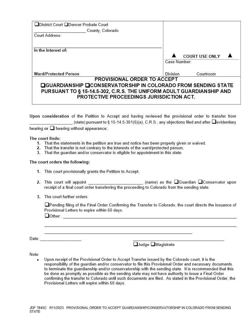 Provisional Order To Accept Guardianship Conservatorship From Sending State {JDF 784SC} | Pdf Fpdf Docx | Colorado