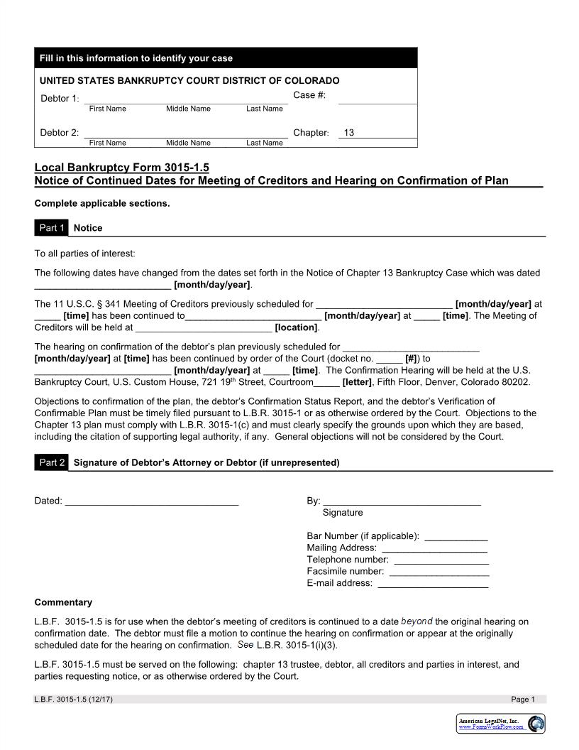 Notice Of Continued Dates For Meeting Of Creditors And Hearing On Confirmation Plan {LBF 3015-1.5} | Pdf Fpdf Docx | Colorado