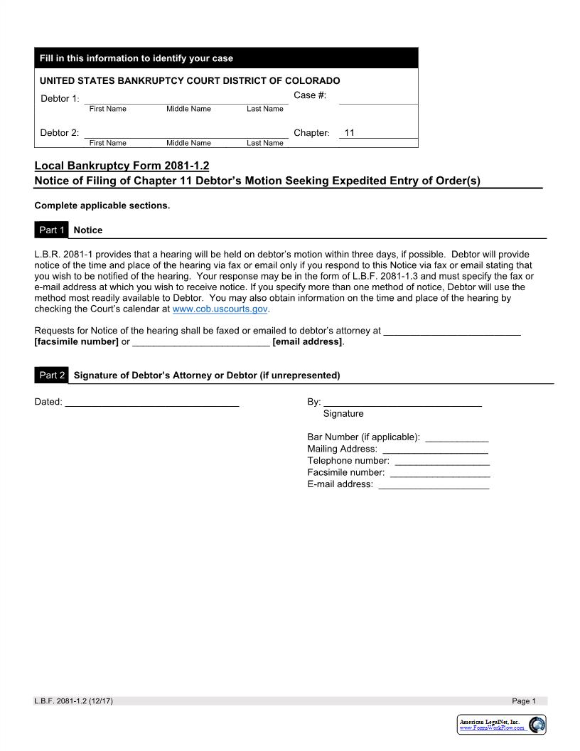 Notice Of Filing Of Chapter 11 Debtors Motion Seeking Expedited Entry Of Order(s) {LBF 2081-1.2} | Pdf Fpdf Docx | Colorado