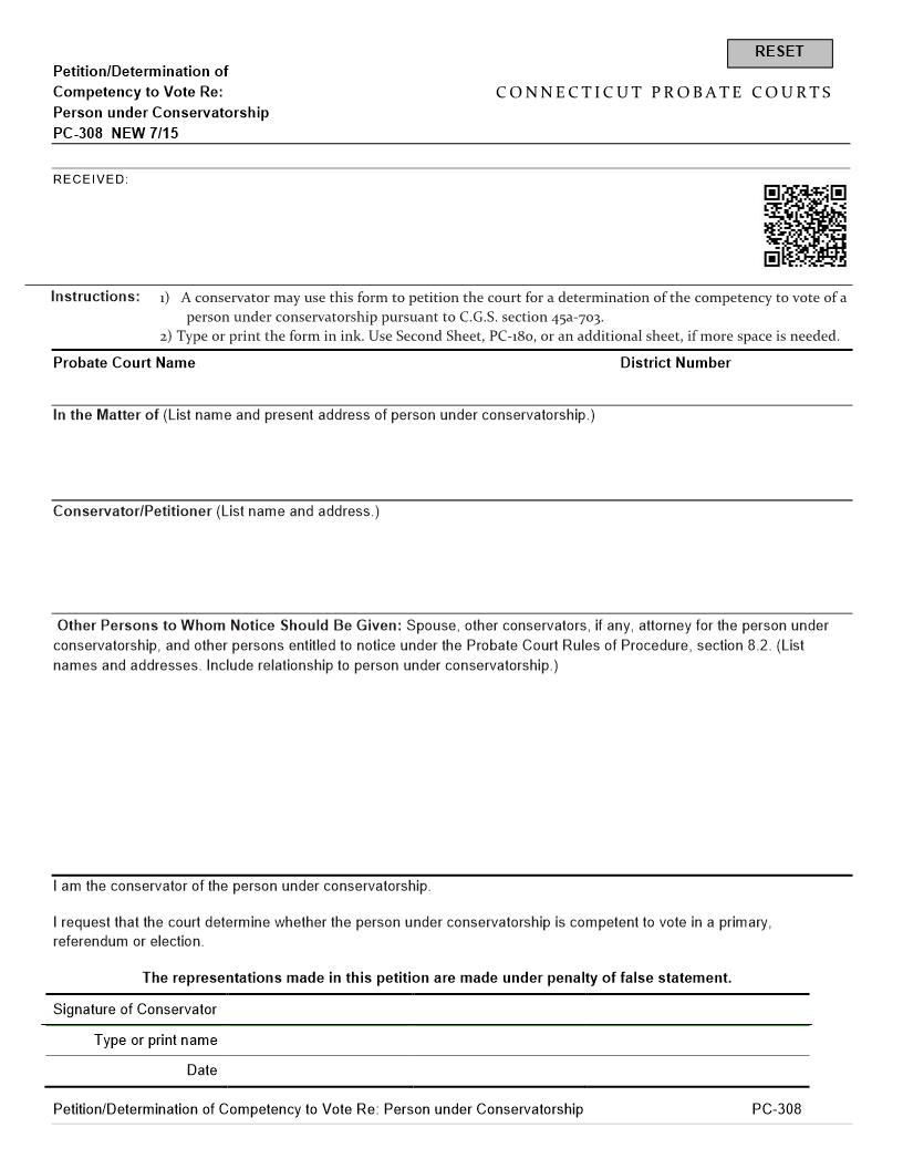 Petition Determination Of Competency To Vote Person Under Conservatorship {PC-308} | Pdf Fpdf Doc Docx | Connecticut