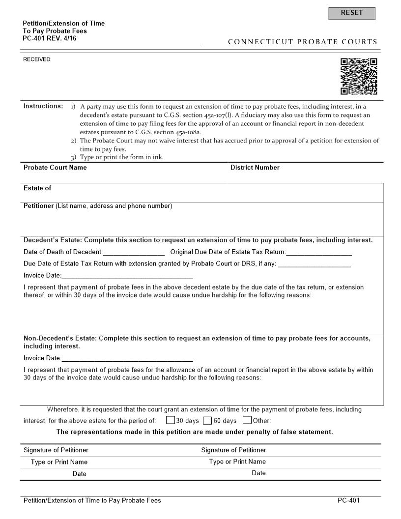 Petition Extension Of TIme To Pay Probate Fees {PC-401} | Pdf Fpdf Doc Docx | Connecticut