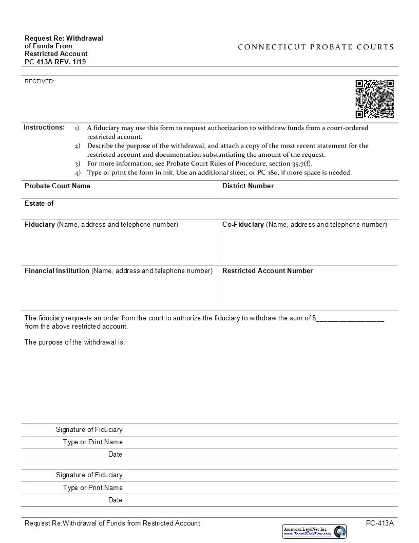 Request Re Withdrawal Of Funds From Restricted Account {PC-413A}  | Pdf Fpdf Docx | Connecticut