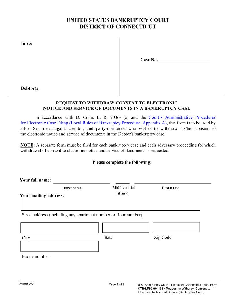 Request To Withdraw Consent To Electronic Notice And Service Of Documents In A Bankruptcy Case | Pdf Fpdf Docx | Connecticut