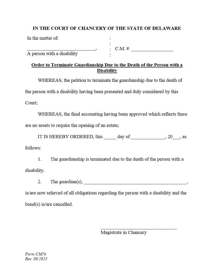 Order To Terminate Guardianship Due To Death-Accounting Approved (No Estate) {CM76} | Pdf Fpdf Docx | Delaware