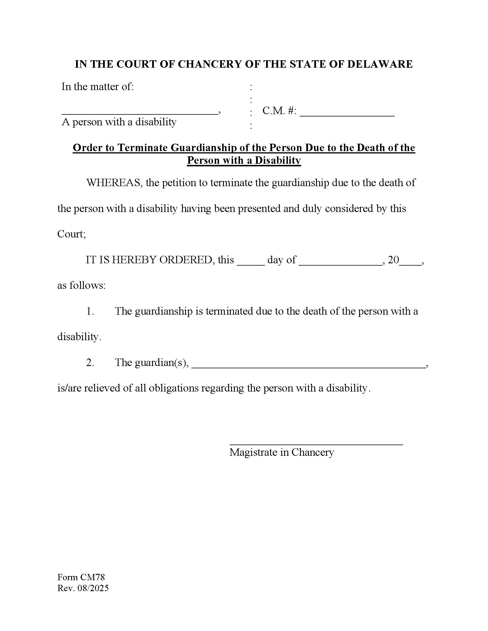 Order To Terminate Guardianship Due To Death-Person Only {CM78} | Pdf Fpdf Docx | Delaware