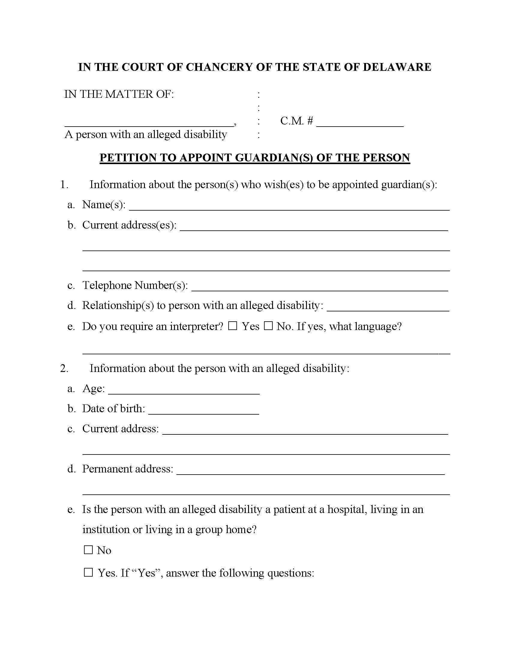 Petition For The Appointment Of A Guardian Of The Person {CM12} | Pdf Fpdf Docx | Delaware