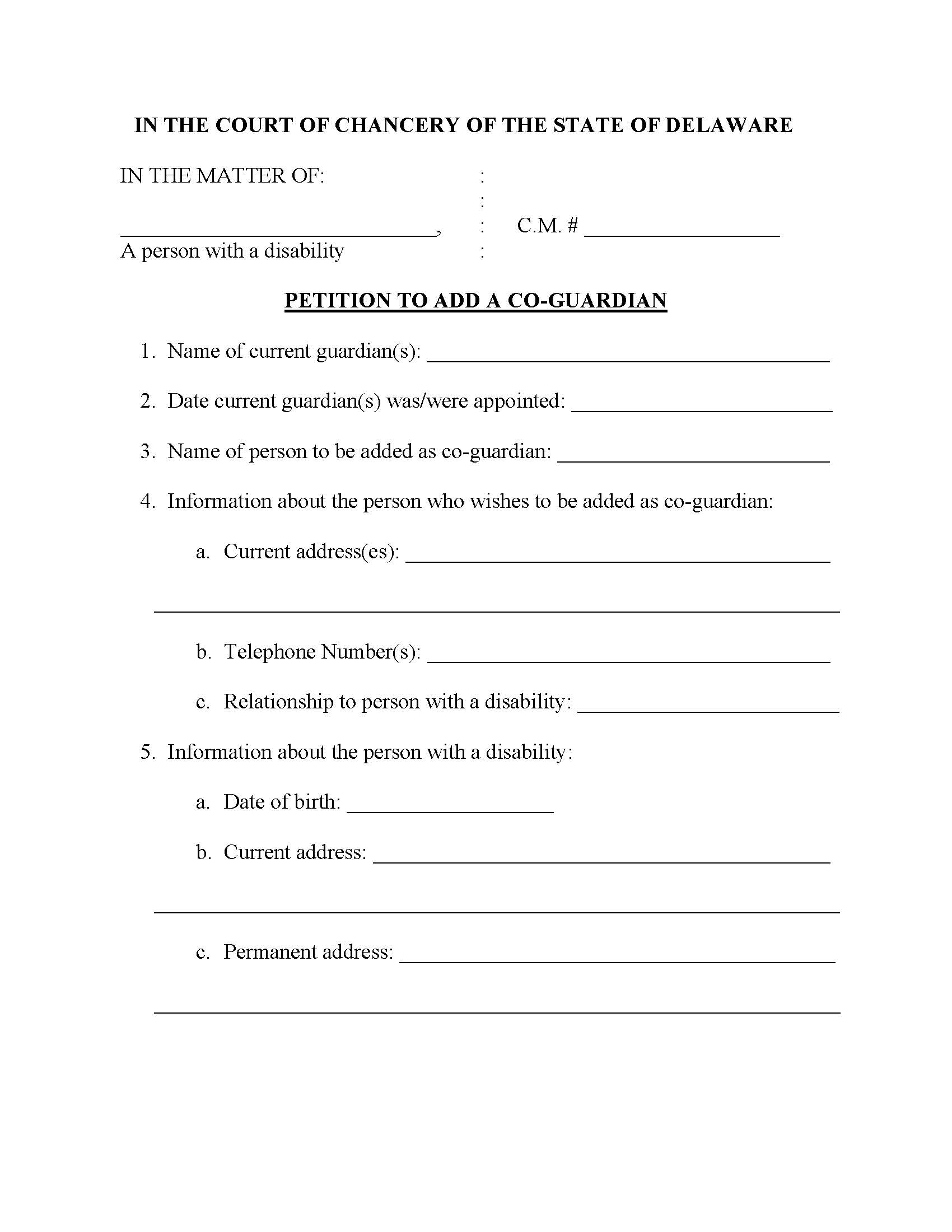 Procedures For Filing A Petition To Add A Co-Guardian {CM28} | Pdf Fpdf Doc Docx | Delaware