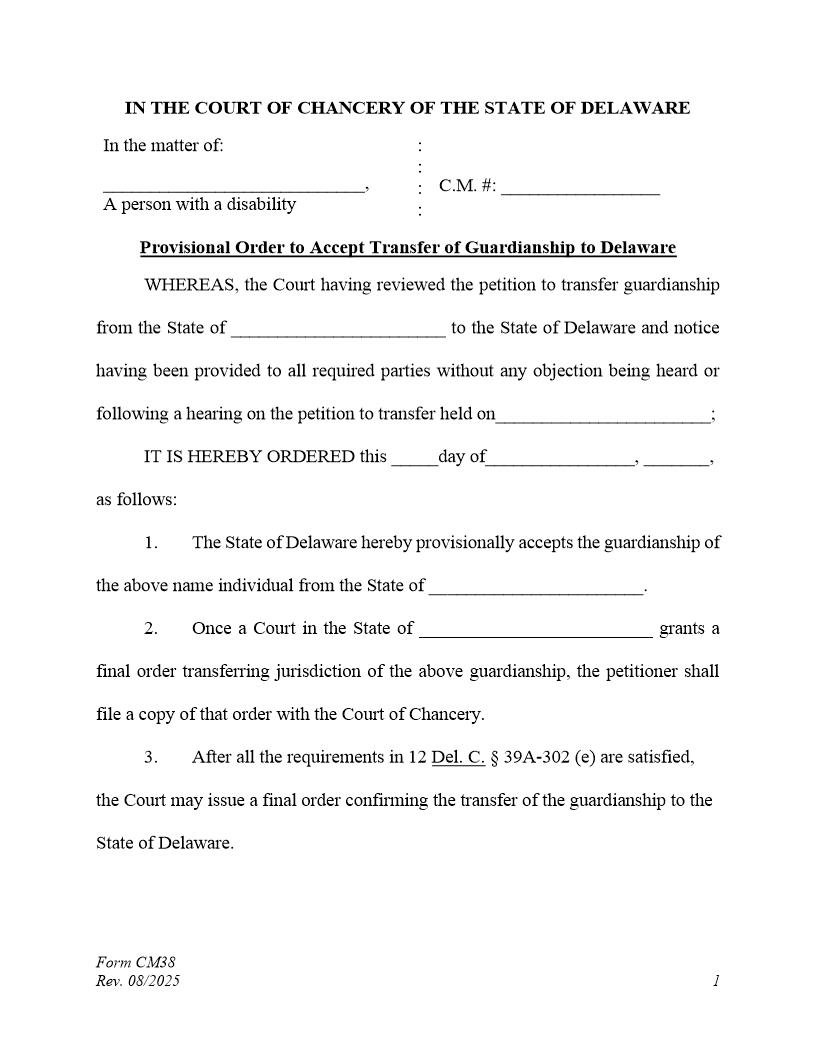 Provisional Order To Accept Transfer Of Guardianship {CM38} | Pdf Fpdf Doc Docx | Delaware