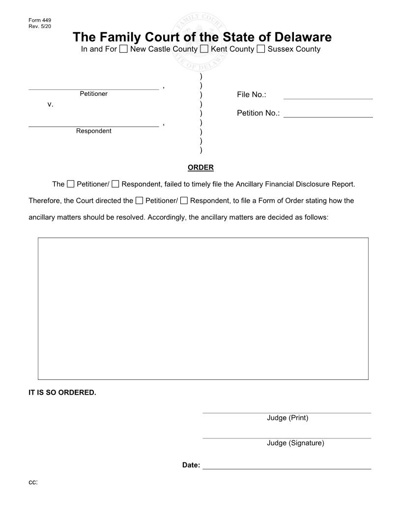 Form Of Order-Ancillary Financial Disclosure Report {449} | Pdf Fpdf Docx | Delaware