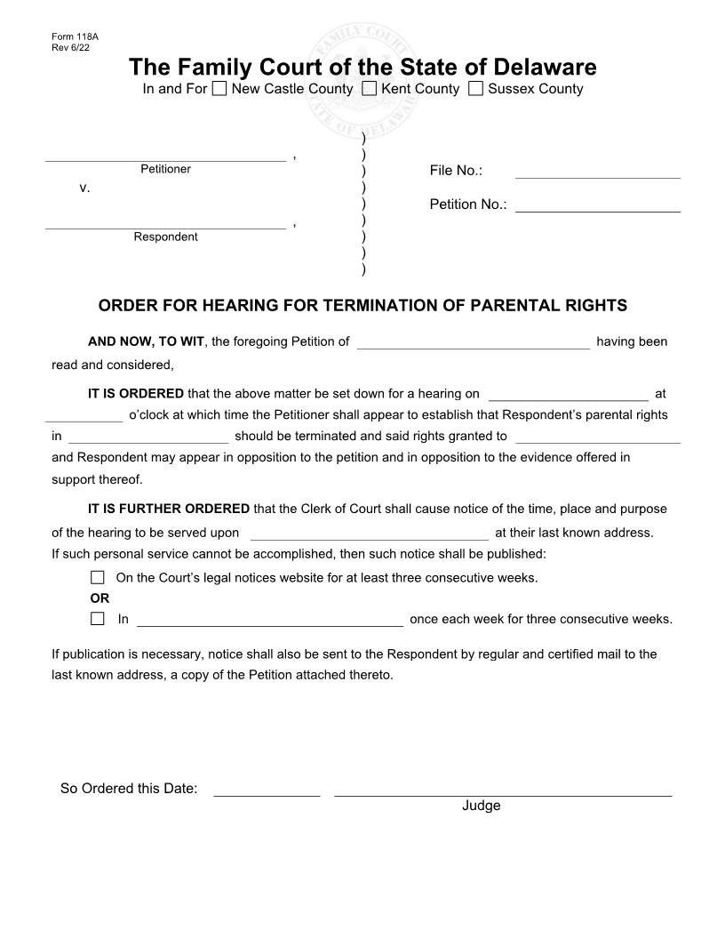 TPR Order For Hearing {118A} | Pdf Fpdf Doc Docx | Delaware