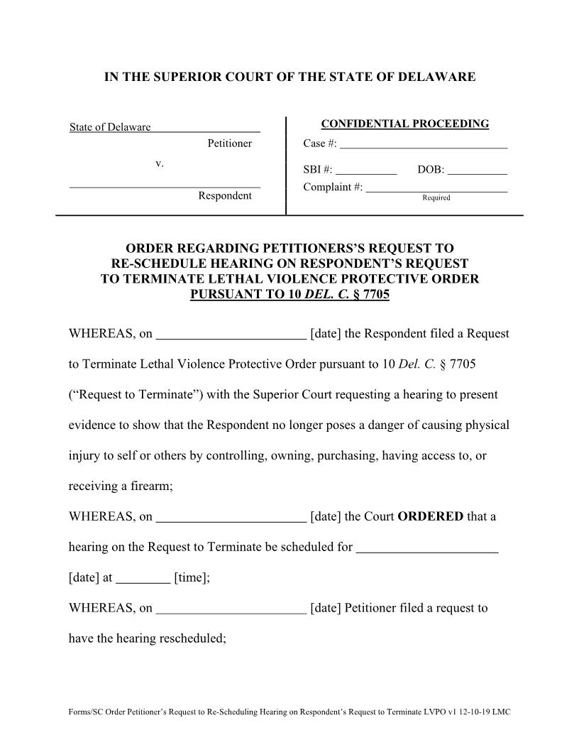 HB 222 Order On Petitioners Request To Re-Schedule Hearing LPVO {CIV_LPO_04_A} | Pdf Fpdf Docx | Delaware