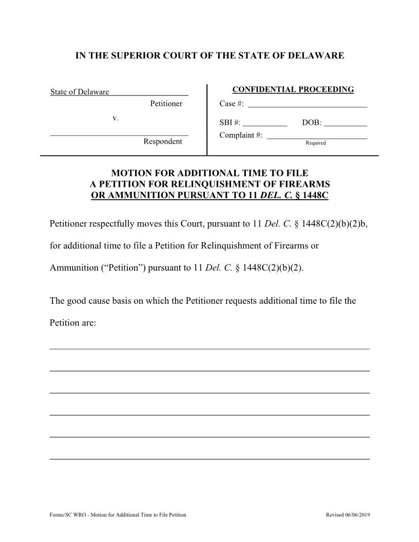 HB 302 Motion For Additional Time To File Petition WRO {CIV_WRO_02_A} | Pdf Fpdf Docx | Delaware