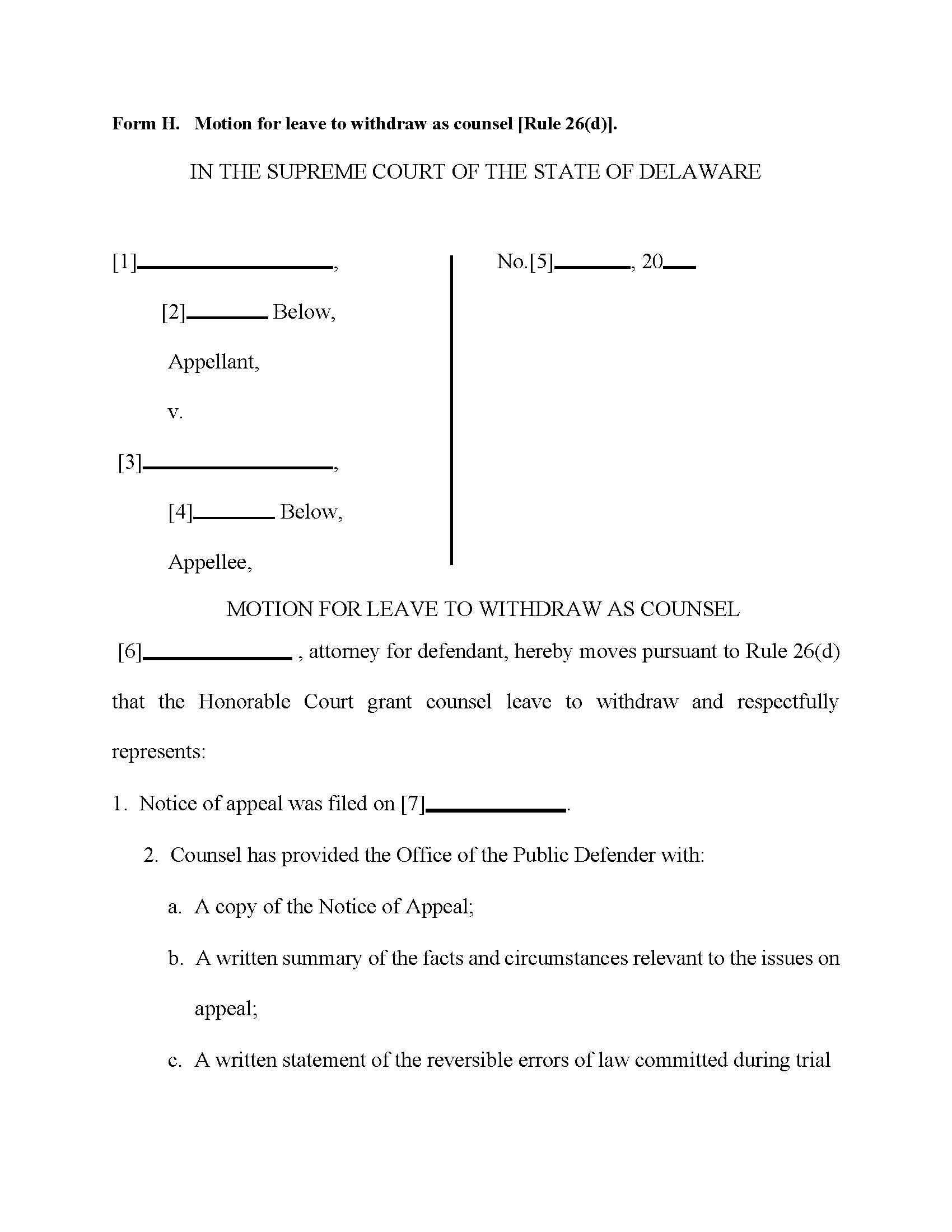 Form H Motion For Leave To Withdraw As Counsel (Rule 26(d)) {Form H} | Pdf Fpdf Doc Docx | Delaware