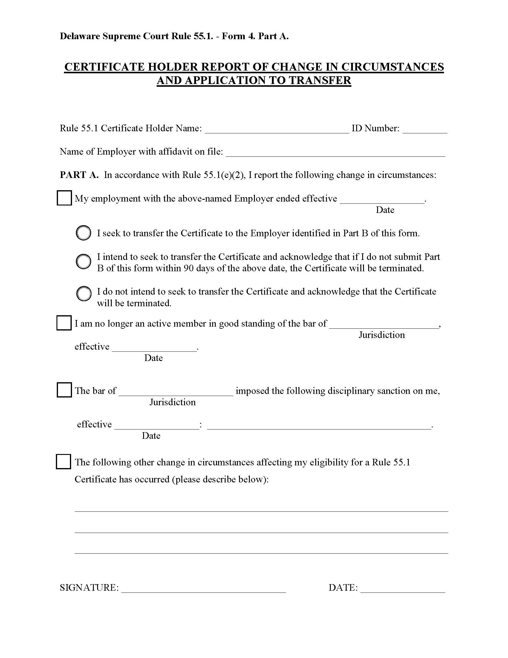 Rule 55.11 Form 4 Certificate Holder Report Of Change In Circumstances {55.1 Form 4} | Pdf Fpdf Docx | Delaware