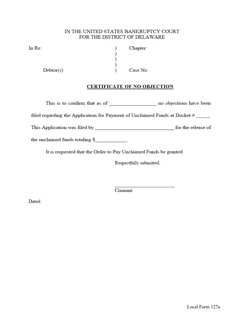 Certificate Of No Objection (Re Application For Release Of Unclaimed Funds) {127a} | Pdf Fpdf Docx | Delaware