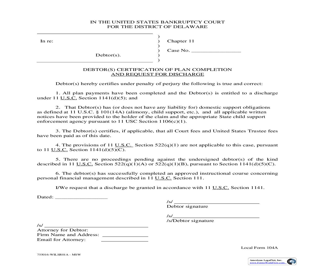 Debtor(s) Certification Of Plan Completion And Request For Discharge {104A} | Pdf Fpdf Doc Docx | Delaware