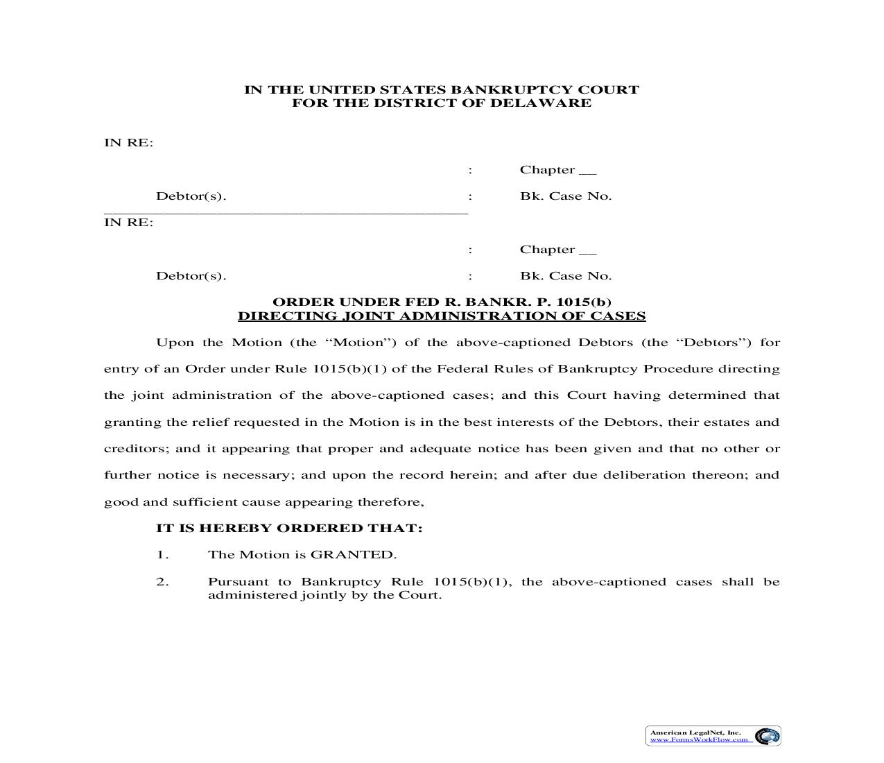 Order Directing Joint Administration Of Cases (For Consumer Cases) {115} | Pdf Fpdf Doc Docx | Delaware