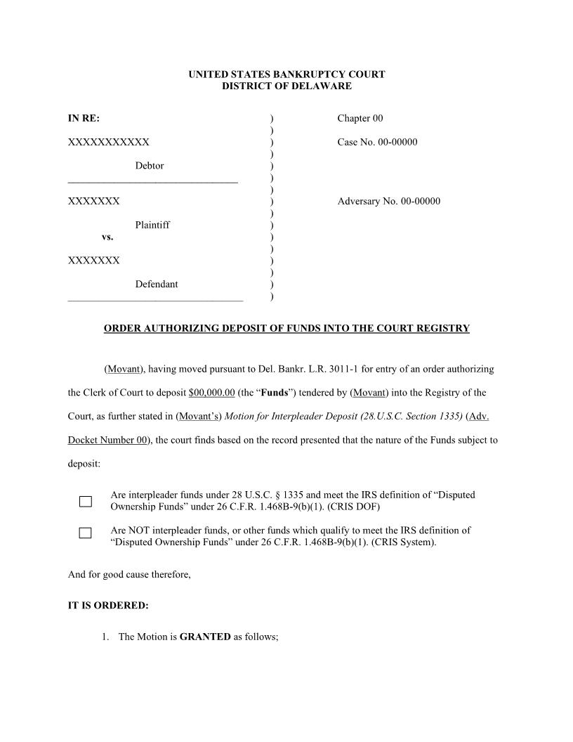 Order Re Interpleader Deposit {131a} | Pdf Fpdf Docx | Delaware