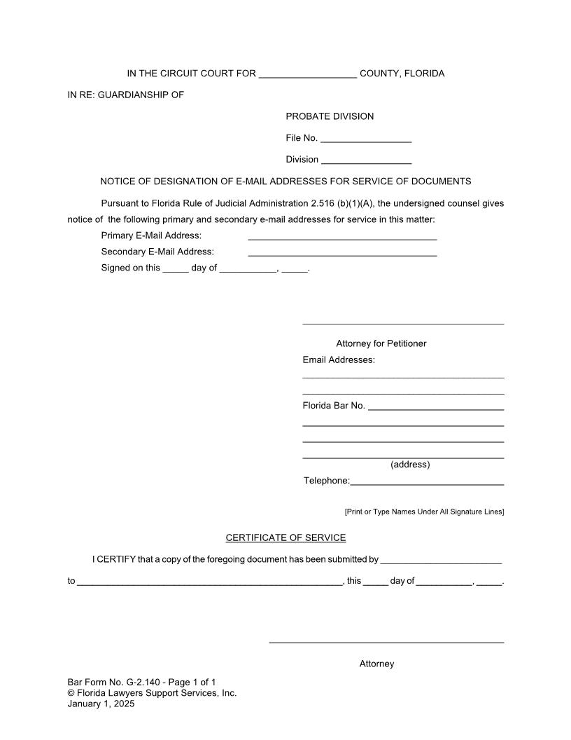 Notice Of Designation of E-mail Addresses For Service Of Documents {G-2.140} | Pdf Fpdf Doc Docx | FLSSI Guardianship