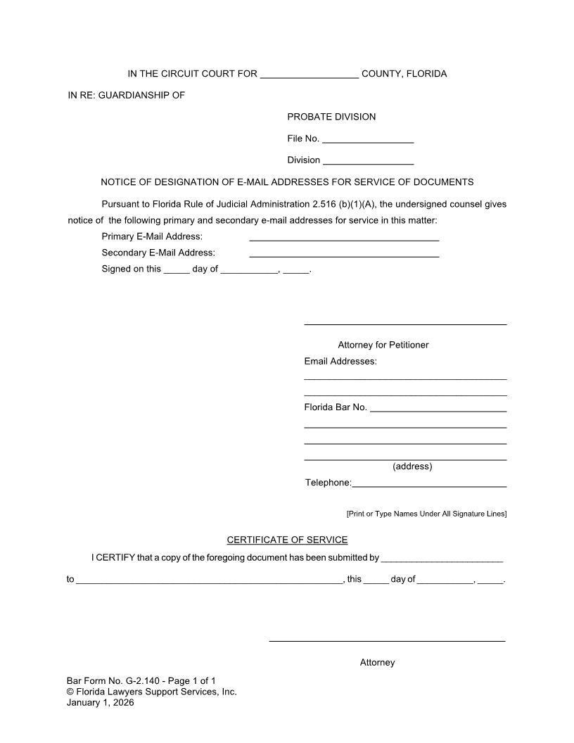 Notice Of Designation of E-mail Addresses For Service Of Documents {G-2.140} | Pdf Fpdf Doc Docx | FLSSI Guardianship