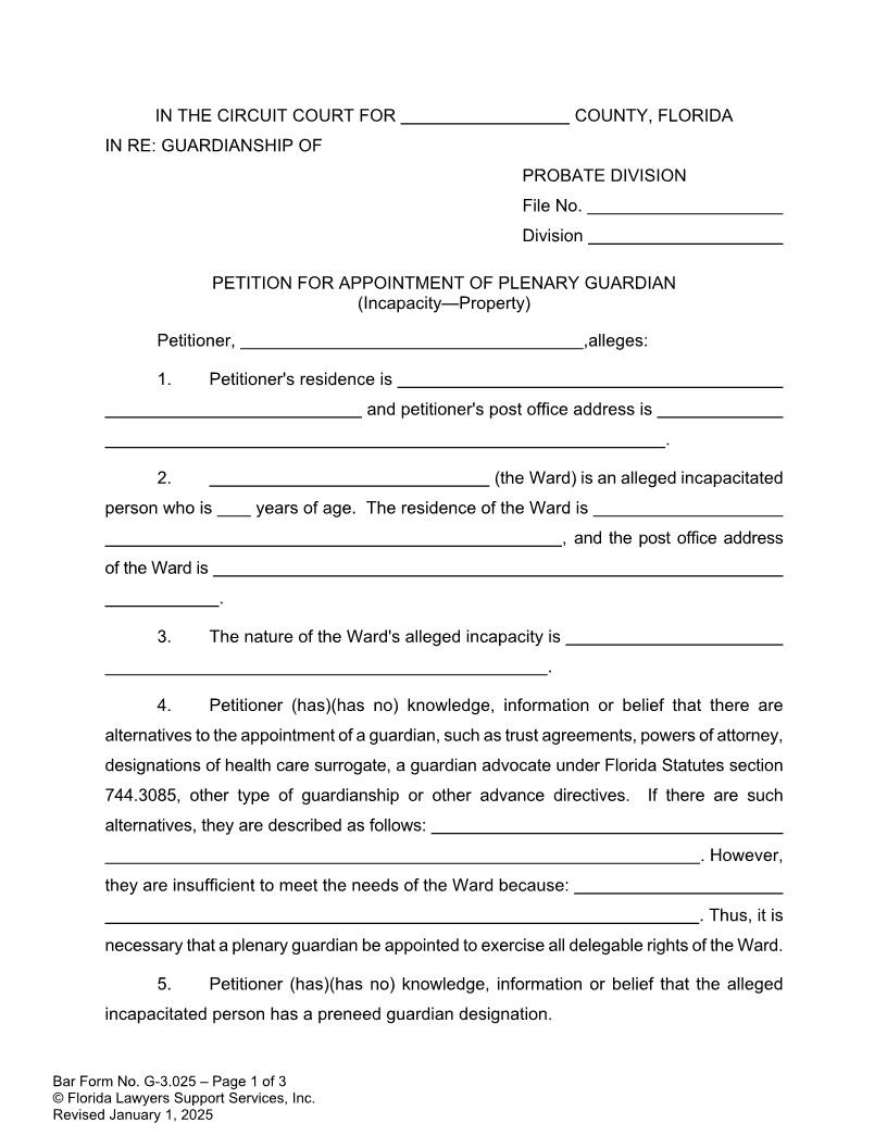 Petition For Appointment Of Plenary Guardian Incapacity Property {G-3.025} | Pdf Fpdf Doc Docx | FLSSI Guardianship