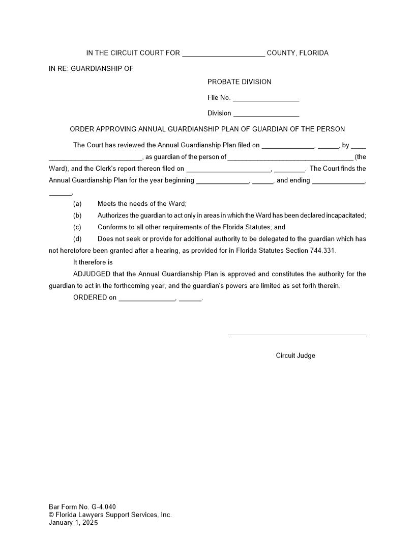 Order Approving Annual Guardianship Plan Of Guardian Of The Person {G-4.040} | Pdf Fpdf Doc Docx | FLSSI Guardianship